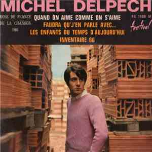 Michel Delpech - Quand On Aime Comme On S'aime download free