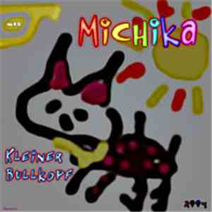 Michika - Kleiner Bullkopf download free