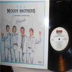 Moody Brothers - Friends download free