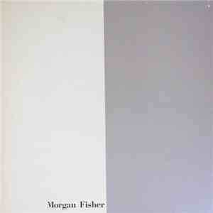 Morgan Fisher - Flow Overflow download free