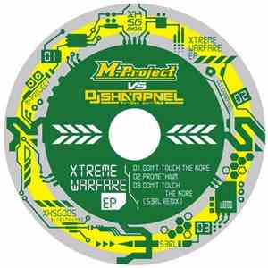 M-Project Vs. DJ Sharpnel - Xtreme Warfare EP download free