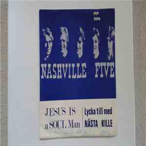 Nashville Five - Jesus Is A Soulman download free
