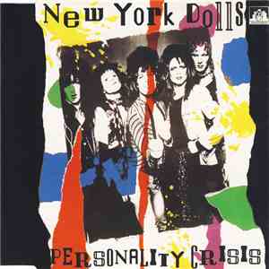 New York Dolls - Personality Crisis download free