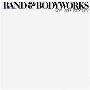 Noel Paul Stookey - Band & Bodyworks download free