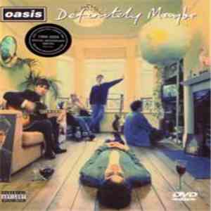 Oasis  - Definitely Maybe download free