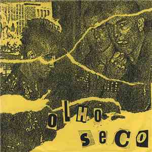 Olho Seco - Olho Seco download free