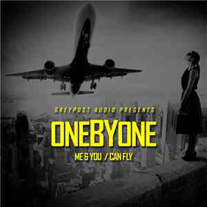 OneByOne - Me & You / Can Fly download free