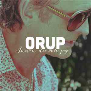 Orup - Innan Du Och Jag download free