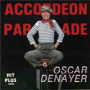 Oscar Denayer - Accordeon Parade download free