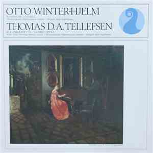 Otto Winter-Hjelm, Thomas D.A. Tellefsen, Einar Henning Smebye, Musikselskabet «Harmonien»s Orkester, Kjell Ingebretsen - Symfoni Nr. 2 I H-Moll / Klaverkonsert Nr. 1 I G-Moll, Opus 8 download free