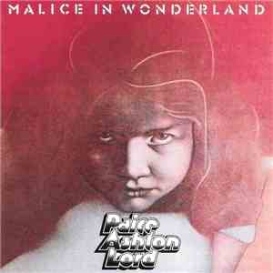 Paice Ashton Lord - Malice In Wonderland download free