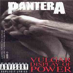 Pantera - Vulgar Display Of Power download free