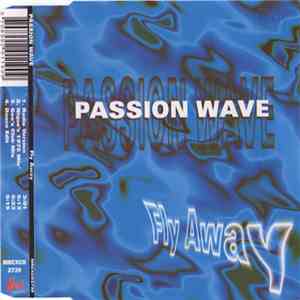 Passion Wave - Fly Away download free