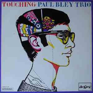 Paul Bley Trio - Touching download free
