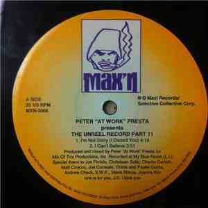 Peter "At Work" Presta - The Unreel Record Part 2 download free
