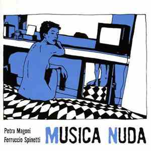 Petra Magoni & Ferruccio Spinetti - Musica Nuda download free