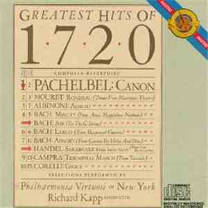 Philharmonia Virtuosi Of New York, Richard Kapp - Greatest Hits Of 1720 download free