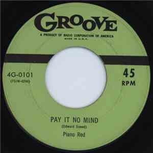 Piano Red - Pay It No Mind / Jump Man Jump download free