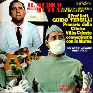 Piero Piccioni - Il Medico Della Mutua / Il Prof. Dott. Guido Tersilli Primario Della Clinica Villa Celeste Convenzionata Con Le Mutue (Colonne Sonore Originali) download free