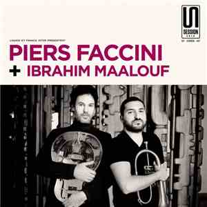 Piers Faccini + Ibrahim Maalouf - Con Toda Palabra / Kaloubadia download free