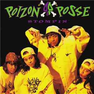 Poizon Posse - Stompin' download free