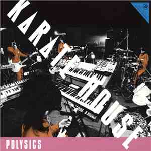 Polysics - Karate House download free