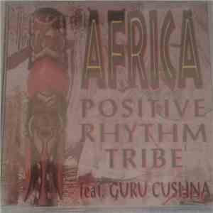 Positive Rhythm Tribe - Africa download free