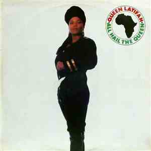Queen Latifah - All Hail The Queen download free