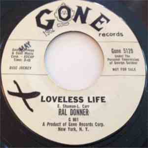 Ral Donner - Loveless Life download free