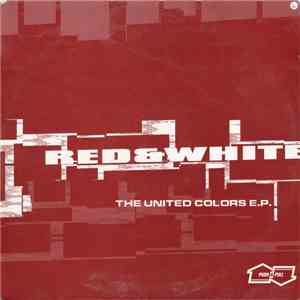 Red & White - The United Colors EP download free