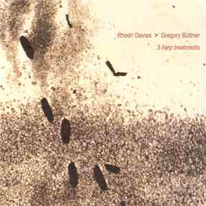 Rhodri Davies > Gregory Büttner - 3 Harp Treatments download free