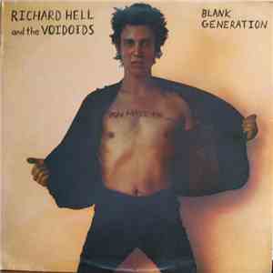 Richard Hell And The Voidoids - Blank Generation download free