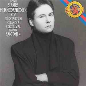 Richard Strauss, New Stockholm Chamber Orchestra, Esa-Pekka Salonen - Metamorphosen download free