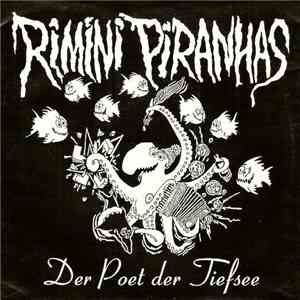 Rimini Piranhas - Der Poet Der Tiefsee download free