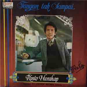 Rinto Harahap - Tangan Tak Sampai download free