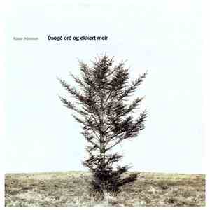 Rúnar Þórisson - Ósögð Orð Og Ekkert Meir download free