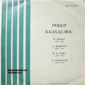 Робер Казадезюс - Робер Казадезюс download free