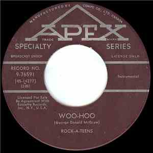 Rock-A-Teens - Woo-Hoo / Untrue download free