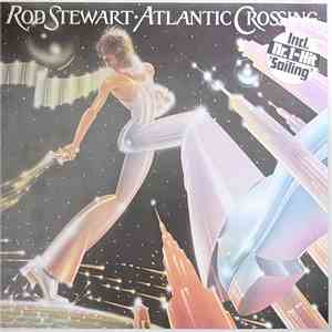 Rod Stewart - Atlantic Crossing download free