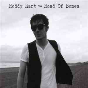 Roddy Hart - Road Of Bones download free