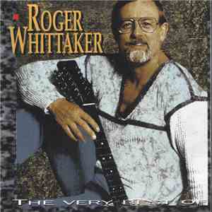 Roger Whittaker - The Very Best Of download free