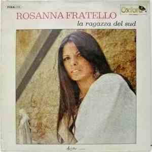 Rosanna Fratello - La Ragazza Del Sud download free
