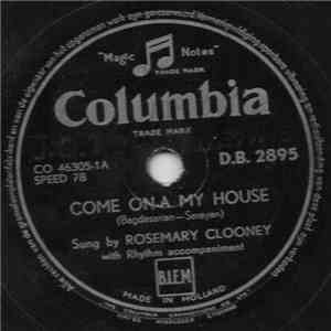 Rosemary Clooney - Come On-a My House / Kentucky Waltz download free
