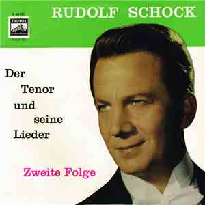Rudolf Schock - Der Tenor Und Seine Lieder - Zweite Folge download free