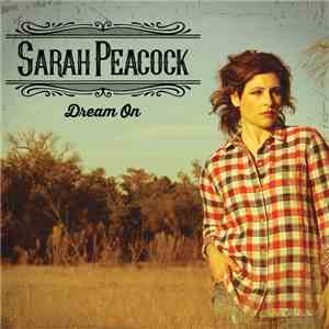 Sarah Peacock  - Dream On download free