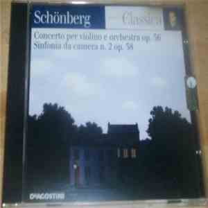 Schönberg - Concerto Per Violino E Orchestra Op. 36 / Sinfonia Da Camera N. 2 Op. 38 download free