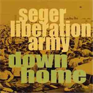 Seger Liberation Army - Down Home download free