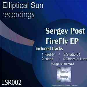 Sergey Post - FireFly EP download free