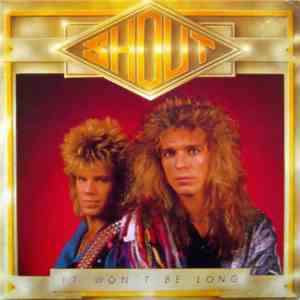 Shout  - It Won't Be Long download free