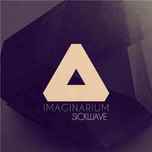 Sickwave - Imaginarium download free